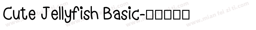 Cute Jellyfish Basic字体转换